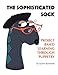 The Sophisticated Sock: Project Based Learning Through Puppetry by