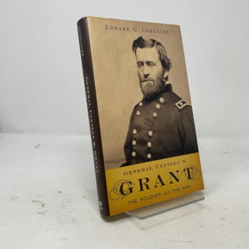 General Ulysses S. Grant: The Soldier and the Man at Amazon