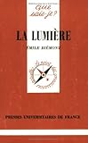 La Lumière by Emile Biémont, Que sais-je?