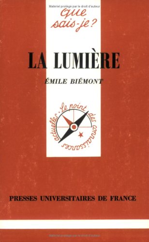 La Lumière by Emile Biémont, Que sais-je?