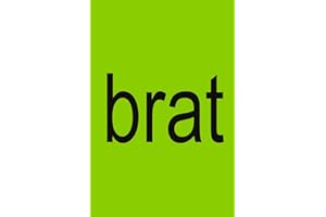 BRAT XCX Notebook: 6x9 Notebook Journal Funny Gag Gift For Co-workers, Friends and Family, For The Office, Sarcastic Sketchbo
