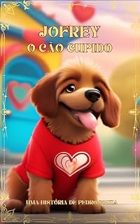 Livro Jofrey - O Cão Cupido: Histórias rápidas para uma noite tediante