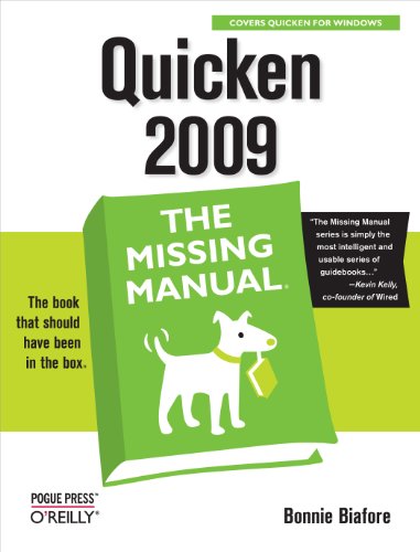 Quicken 2009: The Missing Manual by Bonnie Biafore