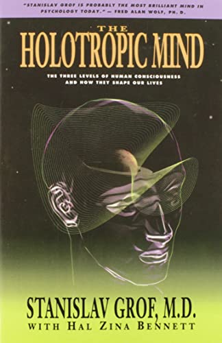 The Holotropic Mind