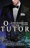 O Tutor (Portuguese Edition)