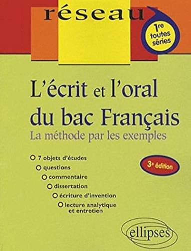 Download L'écrit et l'oral du bac français : La méthode par les exemples PDF