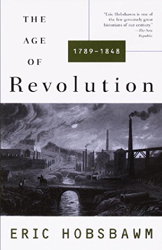 Download The Age of Revolution: 1789-1848 Download The Age of Revolution: 1789-1848