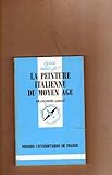La peinture italienne du Moyen Age by
