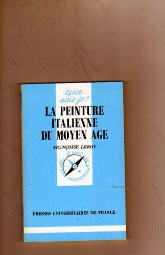 La peinture italienne du Moyen Age by (Mass Market Paperback)