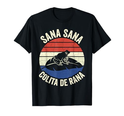Sana Sana Colita De Rana Funny Puerto Rico Retro Coqui T-Shirt