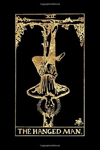 The Hanged Man: Tarot Journal Notebook Dotted, Black And Gold (Dot Grid, 110 Pages, 9"x6") (Tarot Card Notebook)