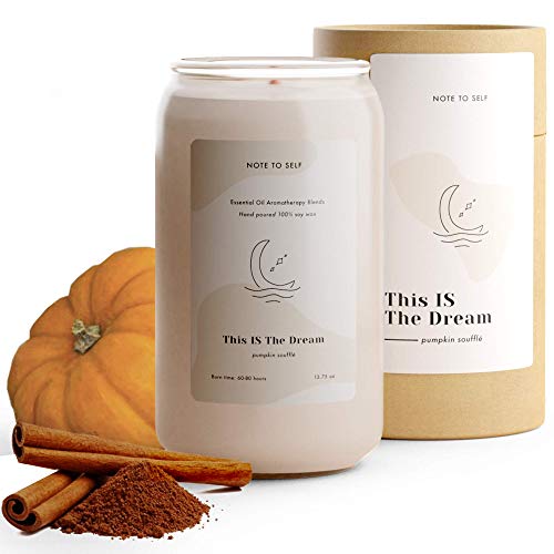 Note to Self: This Is The Dream – Pumpkin Souffle Candle | Scented Aromatherapy Candles | Soy Candles with Fall Scents You’ll Crave | Big Eco-Friendly Long Lasting Candles | Large White