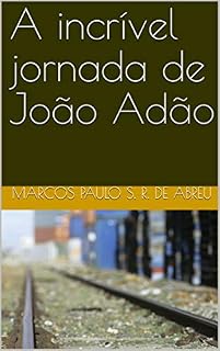 Livro A incrível jornada de João Adão