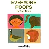 Everyone Poops (My Body Science Series)