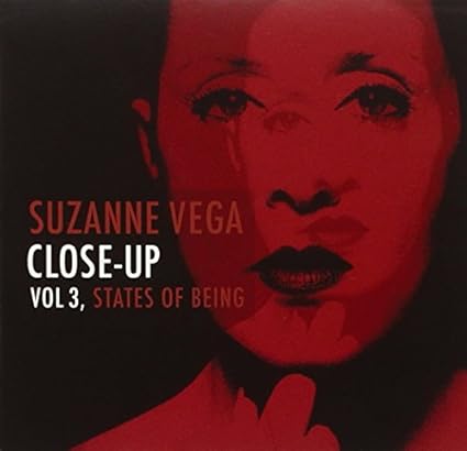 Close-Up 3: States of Being by Suzanne Vega (2011-11-01)