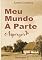 Livro Meu Mundo À Parte: Asperger - Vol.2 (Meu Mundo À Parte - asperger)