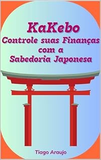 Livro Kakebo: Controle suas Finanças com a Sabedoria Japonesa