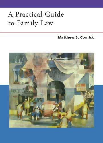 Practical Guide to Family Law Practical Guide to Family Law
