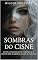 Livro Sombras do Cisne