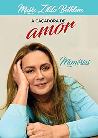 Resultado de imagem para a caçadora de amor-maria zilda