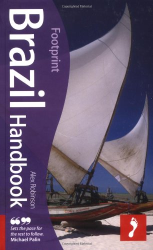 Footprint Brazil (Footprint Handbooks) by Alex Robinson