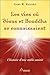 Les vies où Jésus et Bouddha se connaissent : L'histoire d'une noble amitié by 