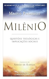 Livro O Milênio: O tempo que o homem busca. O mundo que Deus pode dar.