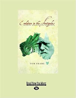 Evolution In The Antipodes Charles Darwin And Australia - 