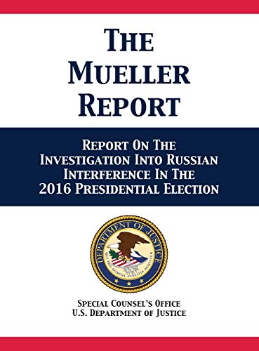 BOOK The Mueller Report: Report On The Investigation Into Russian Interference In The 2016 Presidential E KINDLE