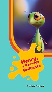 Livro Henry, a Formiga Brilhante