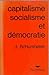 Capitalisme, socialisme et démocratie (Payothèque) by