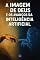 Livro A Imagem de Deus e os Avanços da Inteligência Artificial