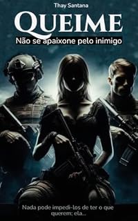 Livro QUEIME: Não se apaixone pelo inimigo