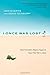 I Once Was Lost: What Postmodern Skeptics Taught Us About Their Path to Jesus by Don Everts, Doug Schaupp