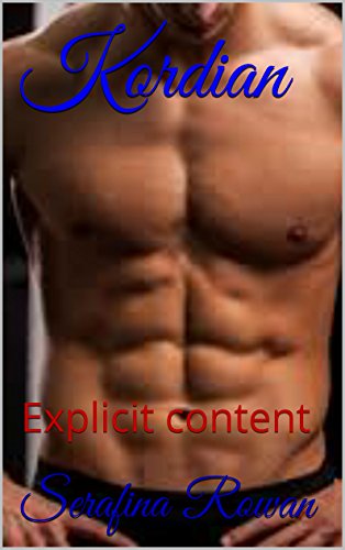 Kordian: Explicit content (The Polish Connection Book 1)