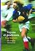 Voyous et Gentlemen : Une histoire du rugby by 