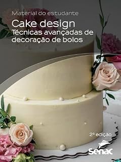 Livro Cake design; técnicas avançadas de decoração de bolos