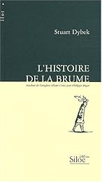 L' histoire de la brume