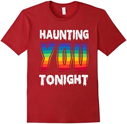 Mens Haunting You Tonight T-Shirt -- Cheeky, Funny Gay Pride LGBT XL Cranberry