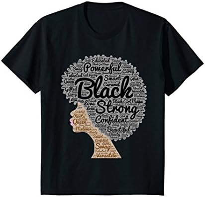 Kids Natural Hair Afro Word Art T-Shirt for Strong Black Women 10 Black