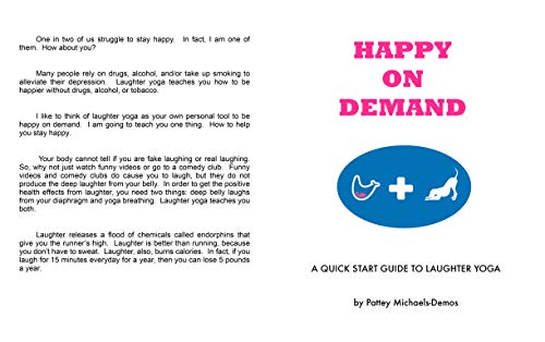 Happy On Demand Laughter Yoga: A Quick Start Guide to Laughter Yoga