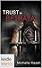 The Vampire Diaries: Trust In Betrayal (Kindle Worlds) (In Time We Trust Trilogy Book 3)