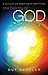 The History of God: A Story of the Beginning of Everything by