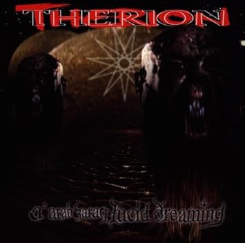 A Arab Zaraq Lucid Dreaming Therion Amazon It Cd E Vinili