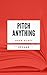 PITCH ANYTHING: Résumé en Français (French Edition) by Sébastien TISSIER