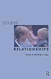 Sibling Relationships by Prophecy Coles