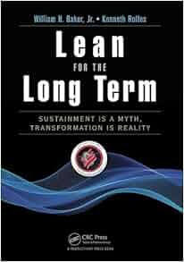 Lean For The Long Term Sustainment Is A Myth