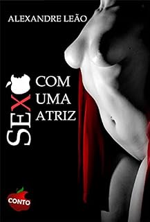 Livro SEXO COM UMA ATRIZ