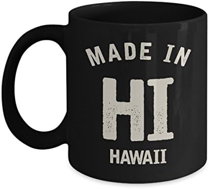 Mighty Mug - Proudly Made in HI HAWAII - 11 OZ Coffee Mugs - Home Town State Citizen Love Mug