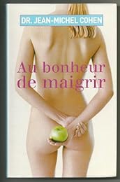 Au bonheur de maigrir
